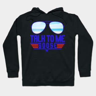 vintage talk to me goose cool design Hoodie